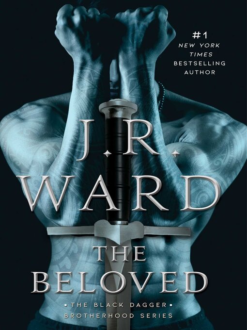 Title details for The Beloved by J.R. Ward - Available